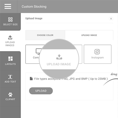 Upload Your Design or Image Upload Your Design or Image